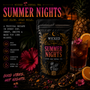 Summer Nights Wicked Herbal Tea